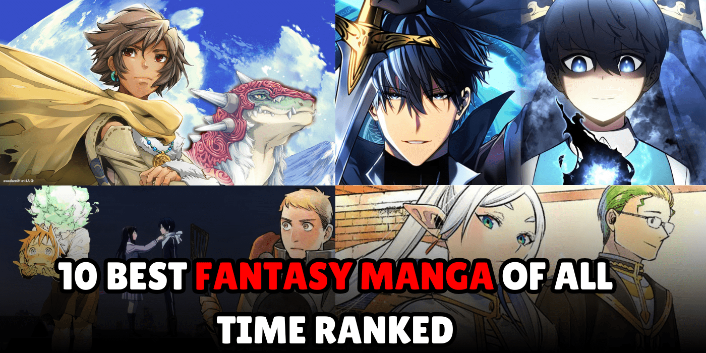 10 Best Fantasy Manga of All Time Ranked